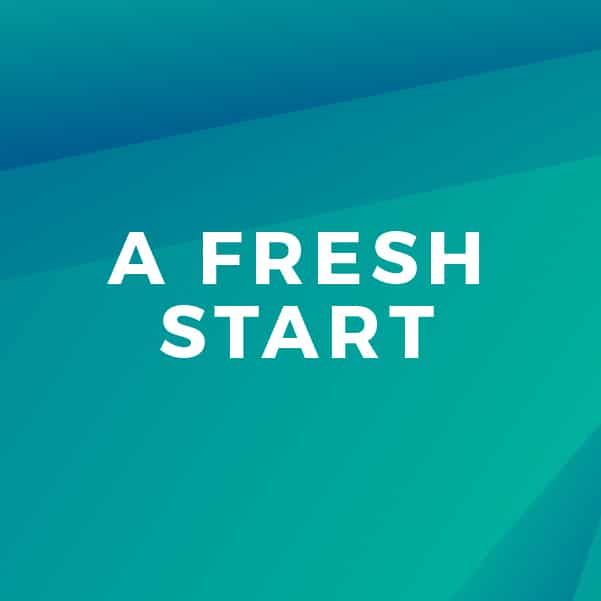 A Fresh Start