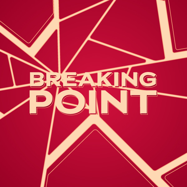 Breaking Point